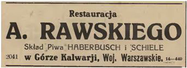 rok 1925
Skład piwa Góra Kalwaria
A. Rawski