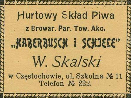 rok 1913
skład Częstochowa
Szkolna 11 Skalski